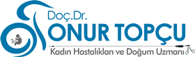 Doç. Dr. Onur Topçu – Kadın Hastalıkları ve Doğum Uzmanı Ankara